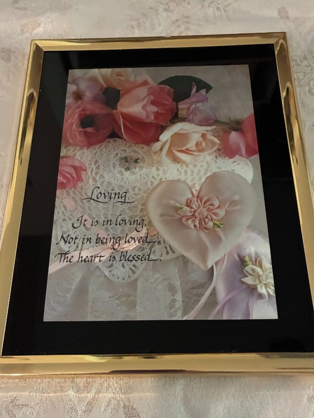 Decorative Framed Picture "Love is in loving" 8" x 10" light weight gold frame.